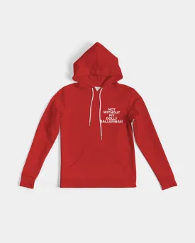 NOT WITHOUT MY DOLLY BALLERINAS RED Women's Hoodie