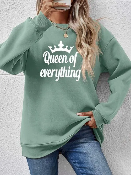 QUEEN OF EVERYTHING Round Neck Sweatshirt